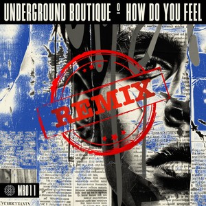 How Do You Feel (Ahmet Sendil Remix)