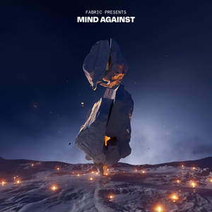 fabric presents Mind Against (DJ Mix)