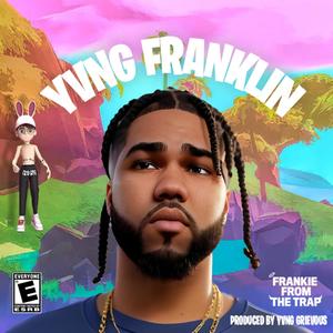 YVNG FRANKLIN (Explicit)