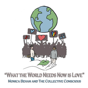 What the World Needs Now Is Love