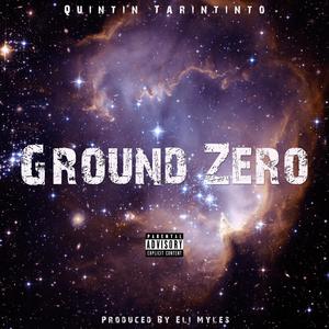 Ground Zero (Explicit)