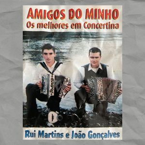 Amigos Do Minho (Os Melhores Da Concertina)