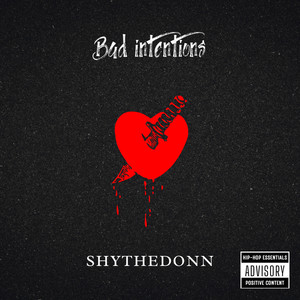 Bad Intentions (Explicit)