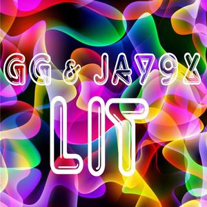 Lit(feat. GG & Jay9X)