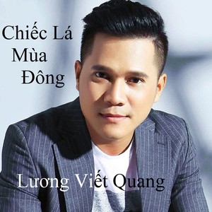 Lương Viết Quang - Chiếc Lá Mùa Đông 2
