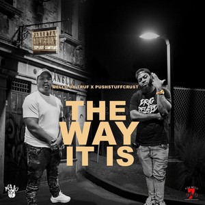 The Way It Is EP (Explicit)