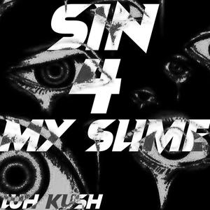 Sin 4 My Slime (Explicit)