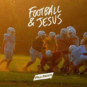 Football & Jesus