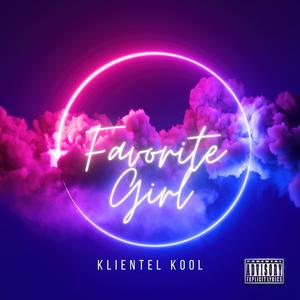Favorite Girl (Explicit)