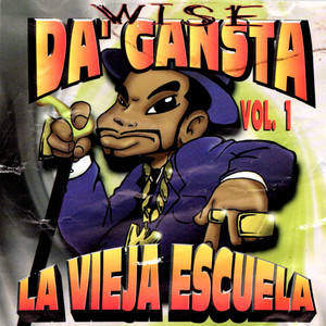 La Vieja Escuela, Vol. 1 (Explicit)