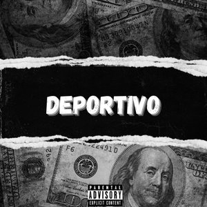 Deportivo (Explicit)