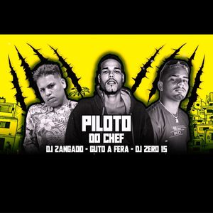 PILOTO DO CHEF (Explicit)