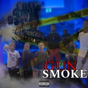 Gun Smoke (Explicit)