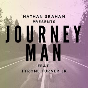 JourneyMan (feat. Tyrone Turner Jr.)