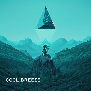 Cool Breeze (Explicit)