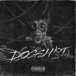 DOGSHIT (feat. YLG TWON) [Explicit]