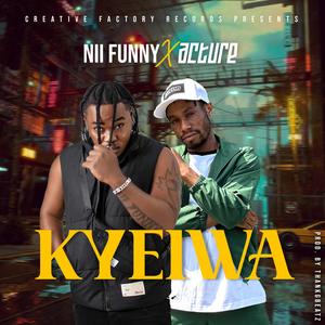 KYEIWA (feat. Nii Funny)