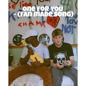 One for you (fan made song) (feat. Champp)