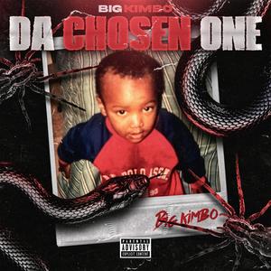 Da Chosen One (Explicit)