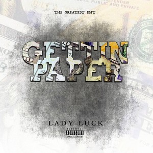 Gettin' Paper (Explicit)