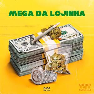 Mega da Lojinha (Explicit)