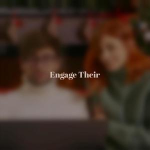 Engage Their