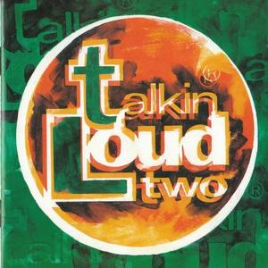 Talkin' Loud Two