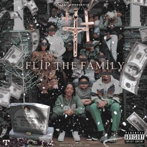 Flip The Family (Explicit)