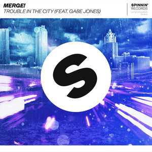 Trouble In The City(feat. Gabe Jones)