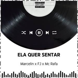 Ela quer sentar (Explicit)