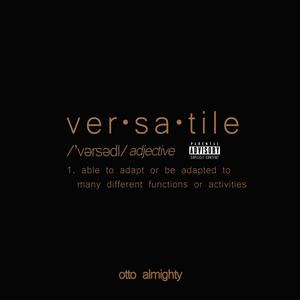 Versatile (Explicit)