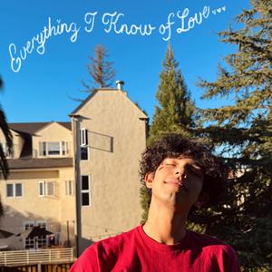 Everything I Know of Love