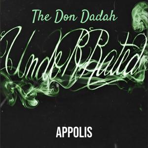 The Don Dadah Underrated (Explicit)