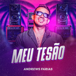 Meu Tesão (Explicit)