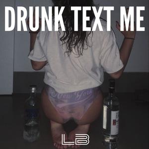 Drunk text me (Sad Drill Instrumental)