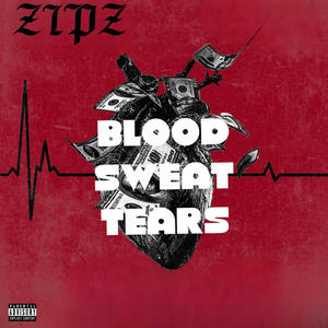 Blood, Swear, Tears (Explicit)