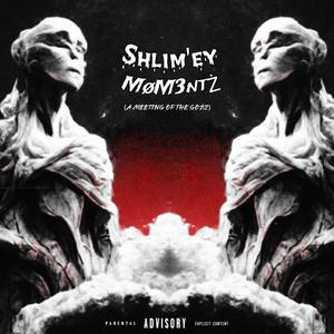 SHLIM’EY MØMENTŻ (Explicit)