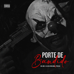 Porte de Bandido (Explicit)