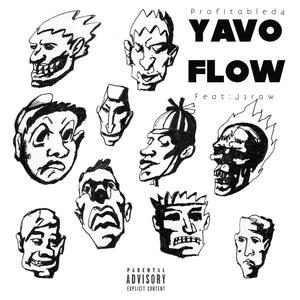Big Yavo Flow (feat. J2raw) (Explicit)