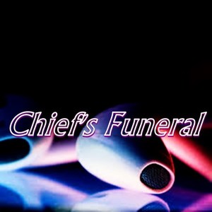 Chief's Funeral