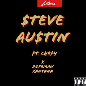 Steve Au$tin (Explicit)