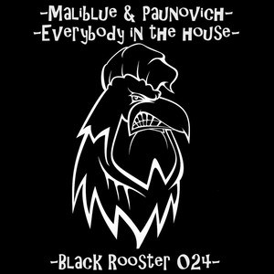 Everybody In The House (Original Mix)