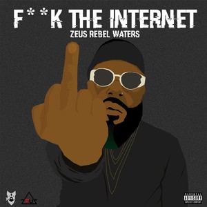 F**k the Internet (Explicit)