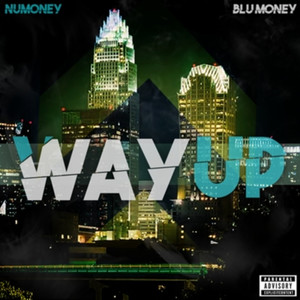 Way Up (Explicit)