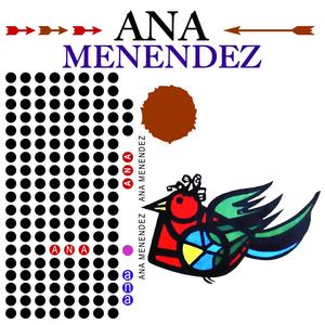 Ana Menéndez (Remasterizado)