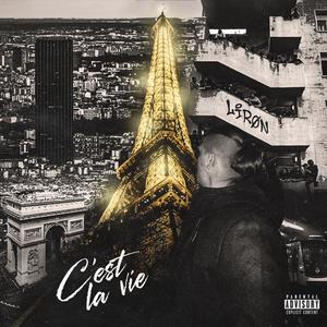 C'est la vie (Explicit)