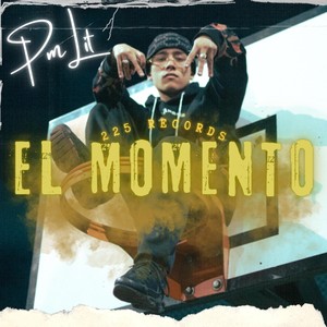 El Momento (Explicit)