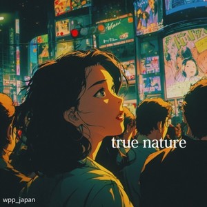 true nature - wpp_japan封面