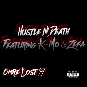 Hustle N'Death (Explicit)