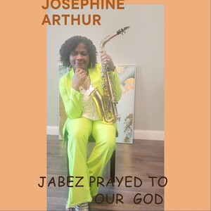 Jabez Prayed to Our God